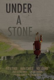  Under a Stone Poster