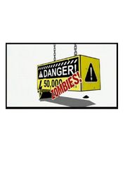  Danger! 50,000 Zombies Poster