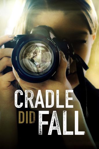  Cradle Did Fall Poster