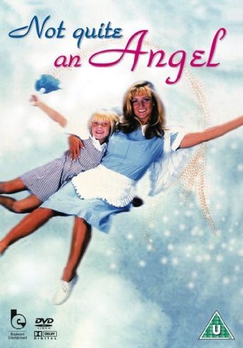 Not Quite an Angel Poster