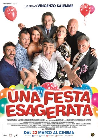Una festa esagerata Poster