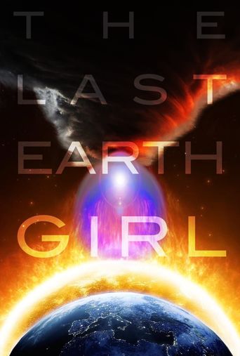  The Last Earth Girl Poster