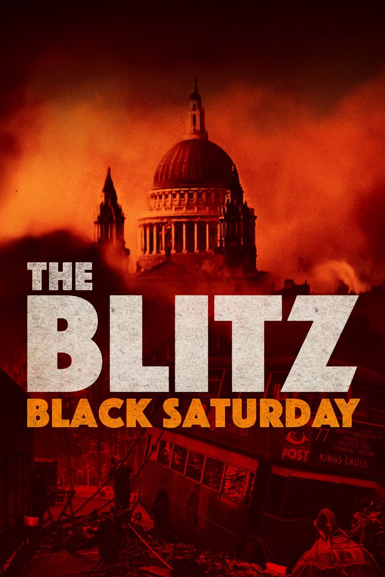 The Blitz - Black Saturday