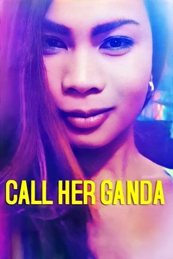  Call Her Ganda Poster