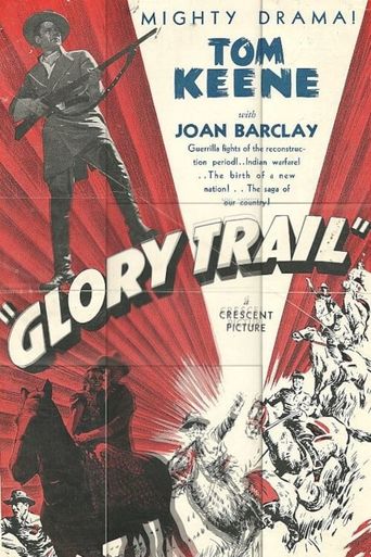  The Glory Trail Poster