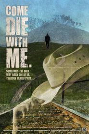  Come Die With Me Poster