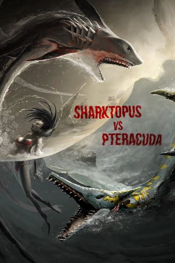  Sharktopus vs. Pteracuda Poster