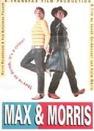  Max and Morris Poster