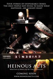  Heinous Acts Poster