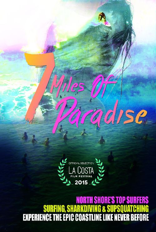 7 Miles of Paradise Poster