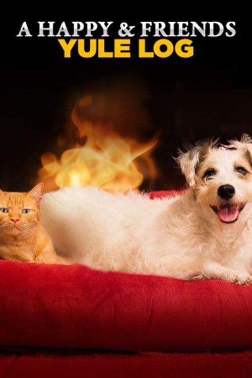 A Happy & Friends Yule Log Where to Watch and Stream Online Reelgood