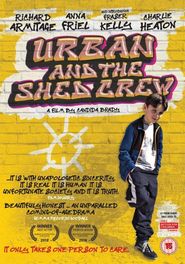  Urban & the Shed Crew Poster