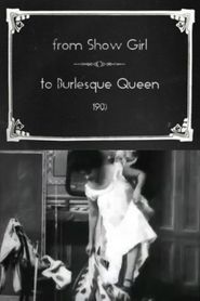  From Show Girl to Burlesque Queen Poster