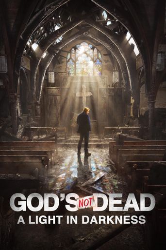  God's Not Dead: A Light in Darkness Poster