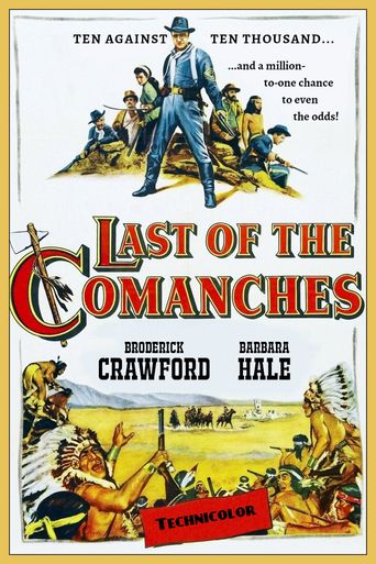  Last of the Comanches Poster