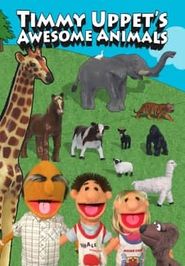  Timmy Uppet's Awesome Animals Poster