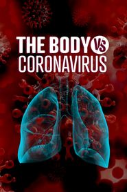  The Body Vs Coronavirus Poster