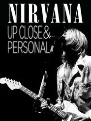  Nirvana: Up Close And Personal Poster