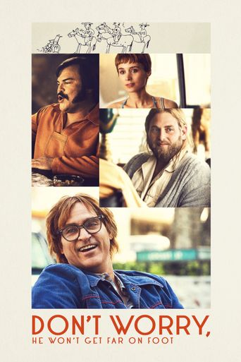  Don't Worry, He Won't Get Far on Foot Poster