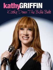  Kathy Griffin: Kathy Griffin Does the Bible Belt Poster