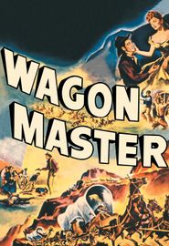  Wagon Master Poster