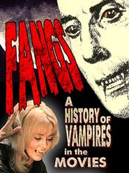  Fangs! A History of Vampires in the Movies Poster