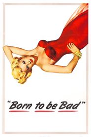  Born to Be Bad Poster