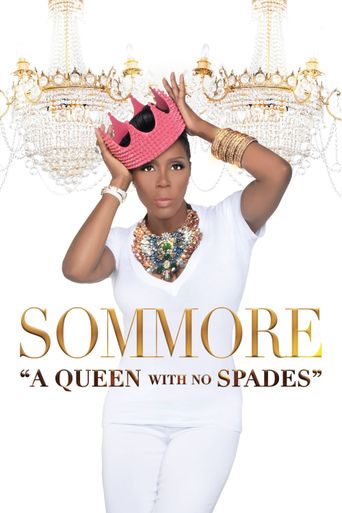  Sommore: A Queen with No Spades Poster