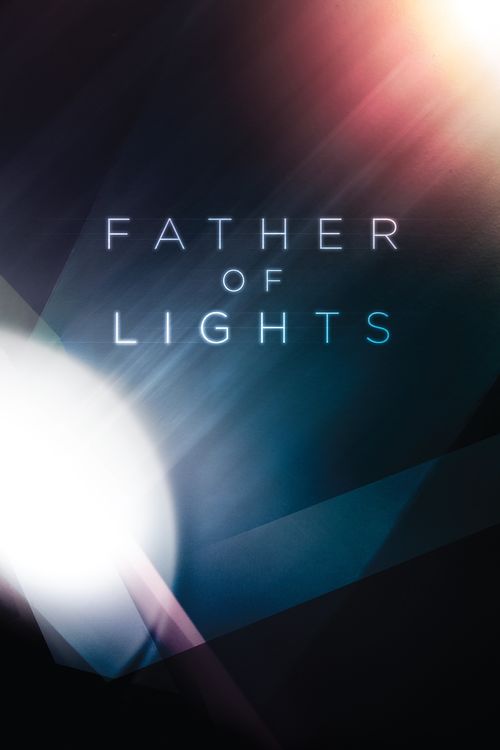 Father of Lights Poster