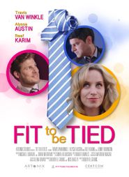  Fit to Be Tied Poster