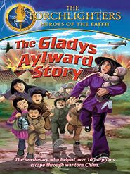  Torchlighters: The Gladys Aylward Story Poster