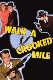  Walk a Crooked Mile Poster