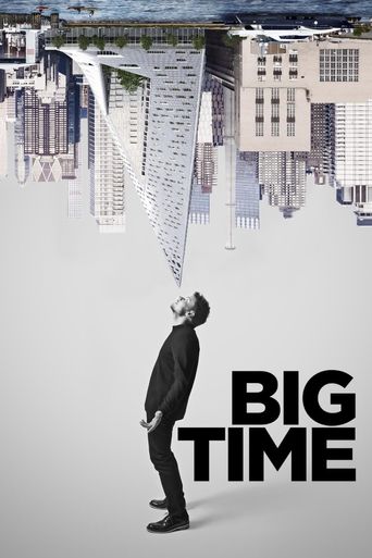  Big Time Poster