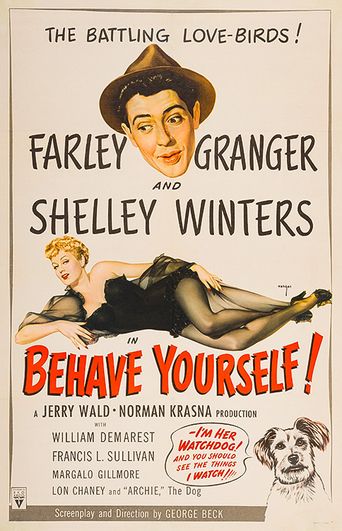  Behave Yourself! Poster
