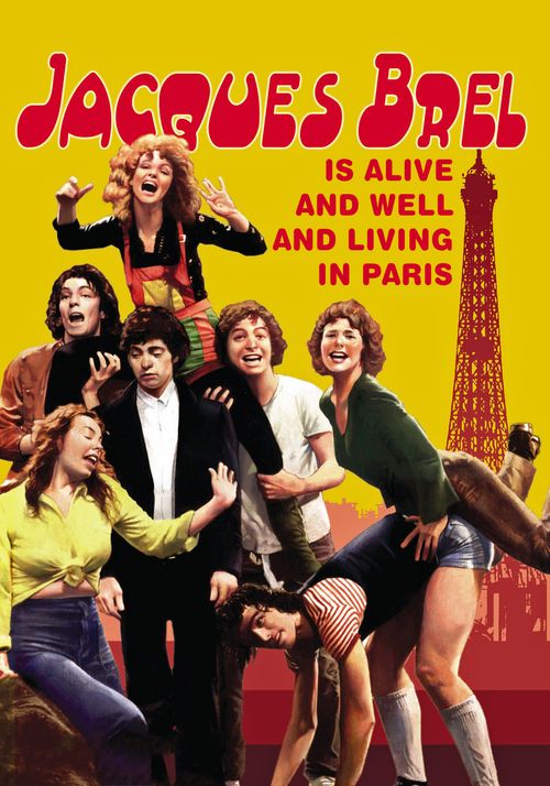 Jacques Brel Is Alive and Well and Living in Paris Poster