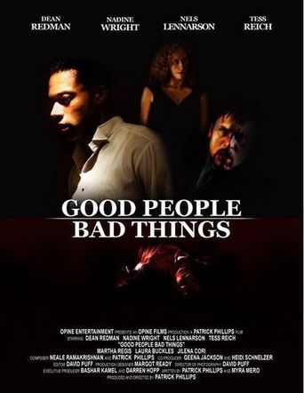  Good People, Bad Things Poster