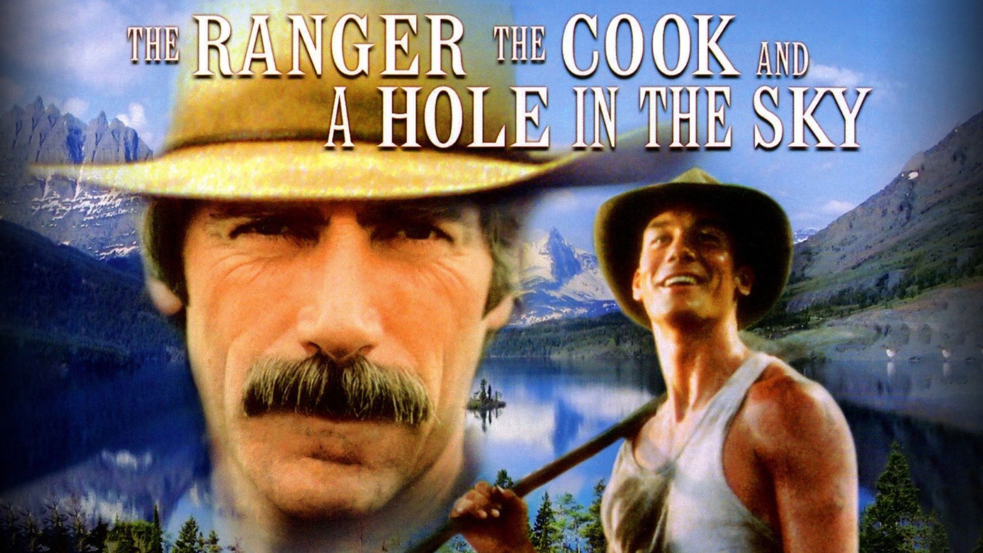The Ranger, the Cook and a Hole in the Sky Backdrop