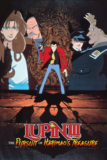  Lupin III: The Pursuit of Harimao's Treasure Poster