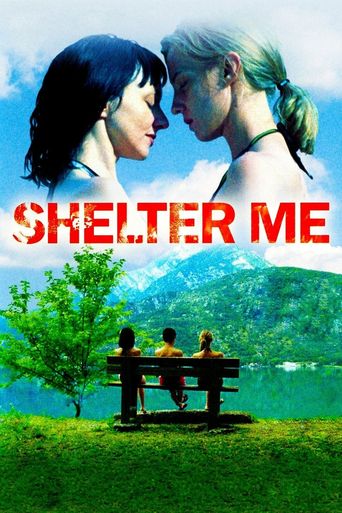  Shelter Me Poster