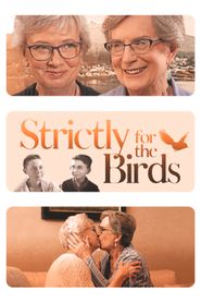  Strictly for the Birds Poster