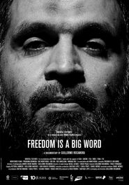  Freedom Is a Big Word Poster