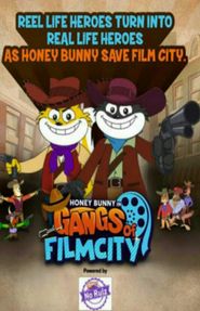  Honey Bunny in Gangs of Filmcity Poster