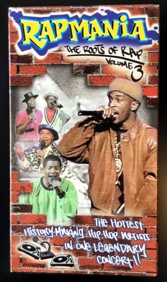  Rapmania: The Roots of Rap Poster