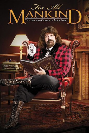  WWE for All Mankind: Life & Career of Mick Foley Poster