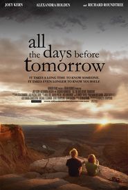 All the Days Before Tomorrow Poster