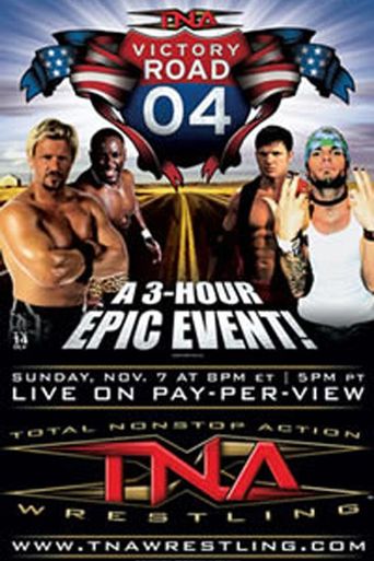  TNA Victory Road 2004 Poster