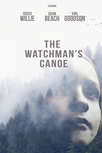  The Watchman's Canoe Poster