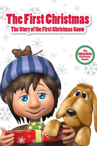 The First Christmas: The Story of the First Christmas Snow Poster