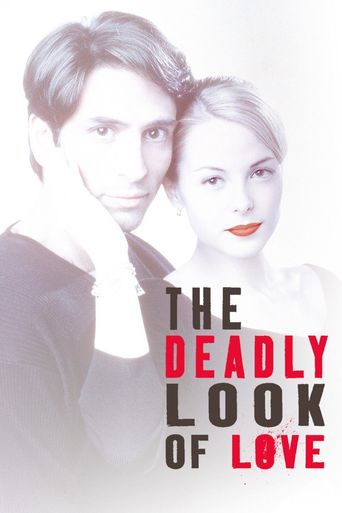  The Deadly Look of Love Poster