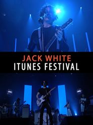  Jack White: Live at iTunes Festival 2012 Poster